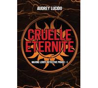Cruelle éternité: Maxine Leroy détective privée- 1