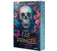 Cruels Garçons perdus - Tome 04 The Fae Princes (broché) Nikki St Crowe (Auteur), Bénédicte Bernier (Traduction)