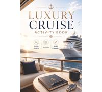 Cruise Activity Book for Adults and Seniors: Easy-to-Read Relaxing Puzzles Including Word Search, Sudoku, Word Scramble | Brain Games for Holiday Adventure