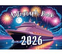 Cruise Autograph Book 2026 - A Magical Keepsake from the Sea: Small Pad for Signatures and Photos/Pictures of Characters and Princesses on Your Cruise Line Vacation. For Girls and Boys.