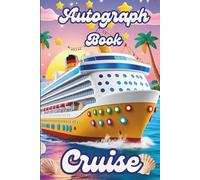 Cruise Autograph Book Hardcover for Kids: Magical Vacation Memory Book to Collect Cruise Signatures, Photos & Characters | Fun Keepsake for Boys & Girls on Family Cruise Adventure at Sea
