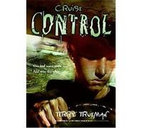 Cruise Control Terry Trueman (Auteur)