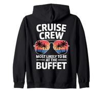 Cruise Crew Most Likely at The Buffet Design Amusant Sweat à Capuche