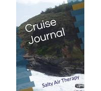 Cruise Journal: Salty Air Therapy
