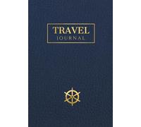 Cruise Travel Journal: Blank Lined Diary to Capture Special Memories of Your Ship Vacation, Trip Notebook, and Planner for Men and Women
