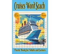 Cruise Word Search Puzzle Book: Relaxing Ocean-Themed Puzzles for Travel Lovers: Explore the Cruise World Through Fun and Easy Word Searches | Cruise ... Book | 6x9 inches, 110 pages | 50+ puzzles