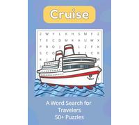 Cruise Word Search Puzzle Book: Word Searches with Easy to Read Print about Cruises, Cruise Ships, and the Ocean | 6x9 inches, 110 pages | 50+ Puzzles ... Gifts for Vacations, Holidays, and Good Times