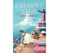 Cruisers Club: A Losers Club Murder Mystery (Book 9)