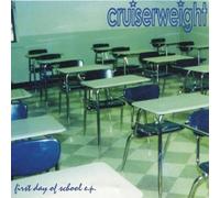 Cruiserweight - First Day of School (UK Import)