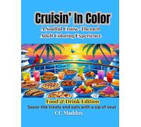 Cruisin’ In Color: Food and Drink Edition: Savor the treats and eats with a sip of soul