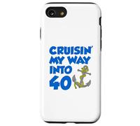 Cruisin' My Way Into 40 Ancre pour 40e anniversaire Coque pour iPhone SE (2020) / 7 / 8
