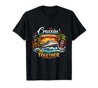 Cruisin' Through Life Together Croisière Romantique Lune de Miel T-Shirt
