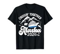 Cruising Alaska Together 2026 Cruise Trip Vacation Matching T-Shirt