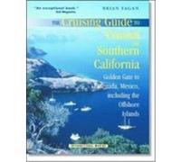 Cruising Guide to Central and Southern California Brian M. Fagan (Auteur)