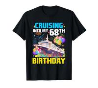 Cruising Into My 68e Anniversaire Croisière 68 Ans Cadeau T-Shirt