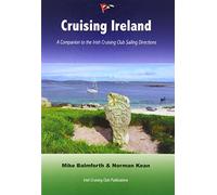 Cruising Ireland: A Companion to the Irish Cruising Club Sailing Directions