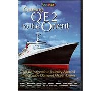 Cruising Qe2 to The Orient