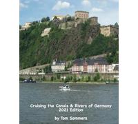 Cruising the Canals & Rivers of Germany