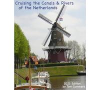 Cruising the Canals & Rivers of the Netherlands