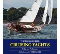 Cruising Yachts - [Version Originale] Thomas Harrison Butler, Ed Burnett (Auteur)