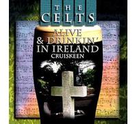 Cruiskeen - Alive & Drinking in Ireland