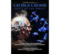 George Crumb: Voice of The Whale