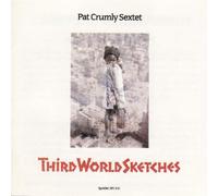 Crumly, Pat - Third World Sketches