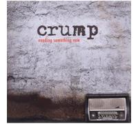 Crump - Needing Something New [Import]