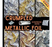 Crumpled metallic foil scrapbook paper: luxury shiny craft paper pad with wrinkled silver & chrome foil effects great for scrapbooking, junk journals, collage art, card making, and many DIY projects