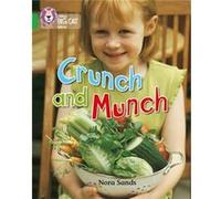 Crunch and Munch by Nora Sands Collins Big Cat (Auteur)