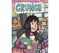 Crunch - Kayla Miller - HarperCollins Publishers Inc - Livre en Anglais - Paperback Kayla MillerKayla Miller (Auteur)