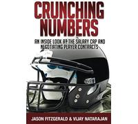 Crunching Numbers: An Inside Look At The Salary Cap And Negotiating Player Contracts