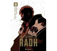 CRUNCHYROLL Hokuto no ken - la légende de Raoh tome 2