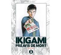 Crunchyroll Ikigami - ultimate tome 3