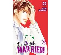 CRUNCHYROLL Let's get married ! tome 2