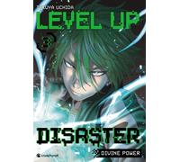 Crunchyroll Level up disaster - divine power tome 3