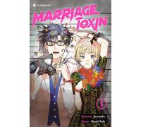 CRUNCHYROLL Marriage toxin tome 1 (édition augmentée)