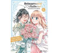 Crunchyroll Reincarnated as an aristocrat tome 6