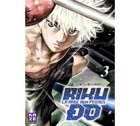 CRUNCHYROLL Rikudo - La rage aux poings tome 3