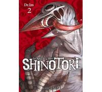 Crunchyroll Shinotori tome 2