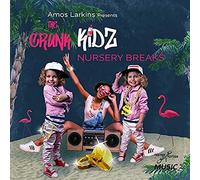 Crunk Kidz - Amos Larkins Presents Nursery Breaks