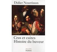 Crus et cuites, Histoire du buveur