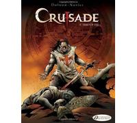 Crusade Vol.1 : Simoun Dja, Jean Dufaux, Philippe Xavier