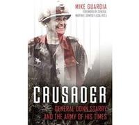 Crusader: General Donn Starry and the Army of His Times - [Version Originale] Inconnu (Auteur)
