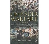 Crusader Warfare David Nicolle (Auteur)