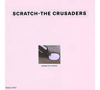 Crusaders – Scratch – CD – MCA