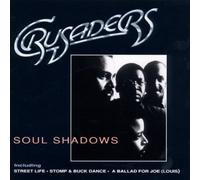 Crusaders - Soul Shadows