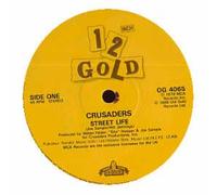CRUSADERS - STREET LIFE