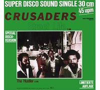 CRUSADERS - Street Life / The Hustler (Limitierte Auflage) / 0900.175