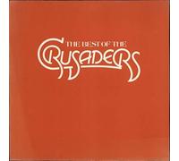 CRUSADERS - The Best Of The Crusaders